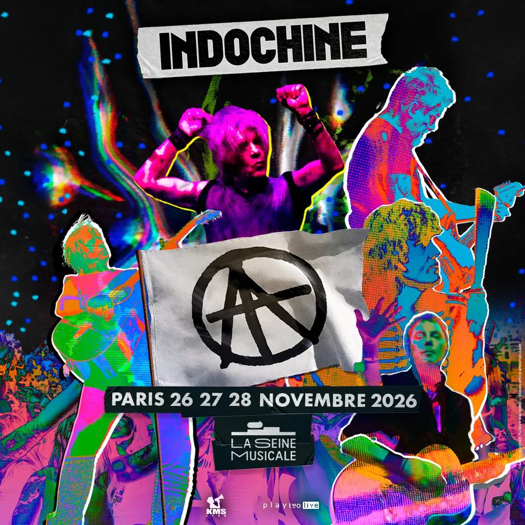 Indochine — Paris 26, 27, 28 novembre 2026 — La Seine Musicale